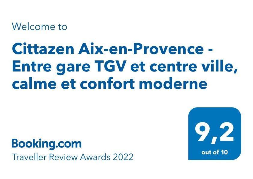 Apartment Cittazen - Entre Gare Tgv Et Centre Ville, Calme Et Confort Moderne Aix-en-Provence